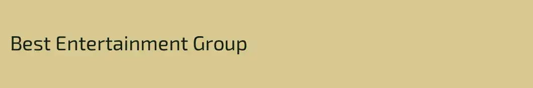 Best Entertainment Group